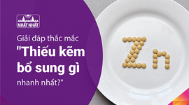 Giải đáp thắc mắc: Thiếu kẽm bổ sung gì nhanh nhất?