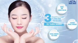 3 Phương pháp dưỡng ẩm cho da dầu từ thiên nhiên hiệu quả