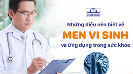 Những điều nên biết về men vi sinh và ứng dụng trong sức khỏe