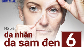 Hô biến da nhăn, da sạm đen thành trắng sáng, mịn màng chỉ với 6 bước