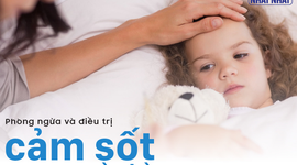 Phòng ngừa và điều trị cảm sốt mùa hè ở trẻ