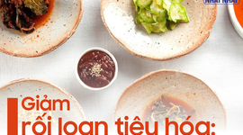 Giảm rối loạn tiêu hóa: Thực đơn bổ sung lợi khuẩn trong suốt cả ngày