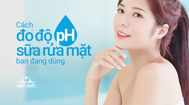 Cách đo độ pH sữa rửa mặt bạn đang dùng