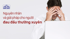 Giải mã nguyên nhân và giải pháp cho người đau đầu thường xuyên