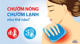 Chườm nóng hay chườm lạnh như thế nào cho đúng?