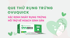 Que thử rụng trứng OVUQUICK: xác định ngày rụng trứng hỗ trợ kế hoạch sinh sản