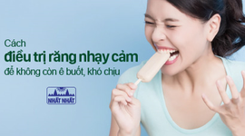 Cách điều trị răng nhạy cảm để không còn ê buốt, khó chịu