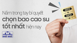 Nắm trong tay bí quyết chọn bao cao su tốt nhất hiện nay