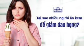 Tại sao nhiều người ăn kem để giảm đau họng?