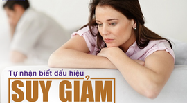 Tự nhận biết dấu hiệu suy giảm nội tiết tố nữ