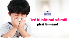 Trẻ bị hắt hơi sổ mũi phải làm sao?