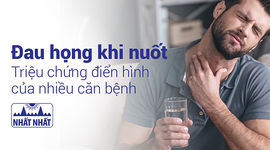 Đau họng khi nuốt: Triệu chứng điển hình của nhiều căn bệnh
