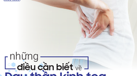 Đau thần kinh tọa: Những điều mọi bệnh nhân cần biết