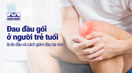 Đau đầu gối ở người trẻ tuổi là do đâu và cách giảm đau tại nhà