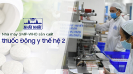Mục sở thị nhà máy GMP-WHO sản xuất thuốc Đông y thế hệ 2