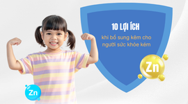 10 lợi ích khi bổ sung kẽm cho người sức khỏe kém