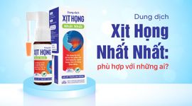Dung dịch Xịt Họng Nhất Nhất: phù hợp với những ai?