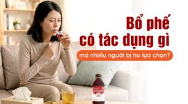 Bổ phế có tác dụng gì mà nhiều người bị ho lựa chọn?