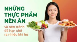 Những thực phẩm nên ăn và nên tránh để hạn chế ra nhiều khí hư