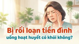 Bị rối loạn tiền đình uống hoạt huyết có khỏi không?
