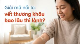 Giải mã nỗi lo: vết thương khâu bao lâu thì lành?