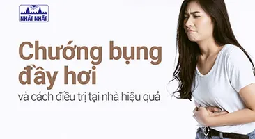 Chướng bụng đầy hơi và cách điều trị tại nhà hiệu quả