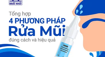 Tổng hợp 4 phương pháp rửa mũi đúng cách và hiệu quả