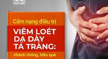 Cẩm nang điều trị viêm loét dạ dày tá tràng: Nhanh chóng, hiệu quả