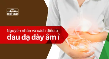 Nguyên nhân và cách điều trị đau dạ dày âm ỉ
