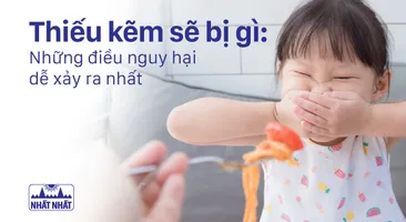 Thiếu kẽm sẽ bị gì: Những điều nguy hại dễ xảy ra nhất