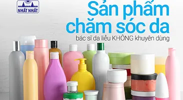 Những sản phẩm chăm sóc da mà bác sĩ da liễu KHÔNG khuyên dùng