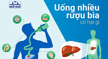 Uống rượu bia nhiều có tác hại gì tới cơ thể và lá gan của bạn?