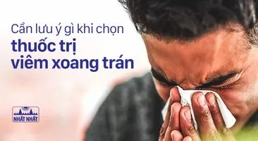 Cần lưu ý gì khi chọn thuốc trị viêm xoang trán?