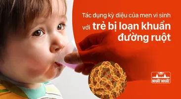 Tác dụng kỳ diệu của men vi sinh với trẻ bị loạn khuẩn đường ruột