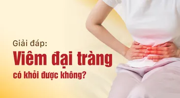 Giải đáp: Viêm đại tràng có khỏi được không?