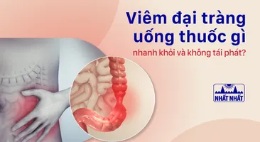 Viêm đại tràng uống thuốc gì nhanh khỏi và không tái phát?