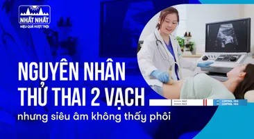 Nguyên nhân thử thai 2 vạch nhưng siêu âm không thấy phôi