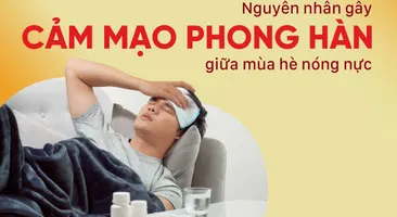 Nguyên nhân gây cảm mạo phong hàn giữa mùa hè nóng nực