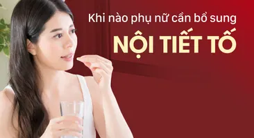 Khi nào cần bổ sung nội tiết tố nữ và nên bắt đầu từ đâu? 