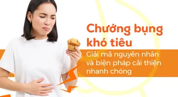 Chướng bụng khó tiêu – Giải mã nguyên nhân và biện pháp cải thiện nhanh chóng