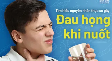 Tìm hiểu nguyên nhân thực sự gây đau họng khi nuốt