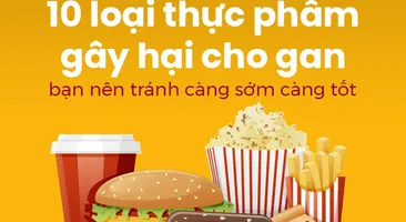 10 loại thực phẩm gây hại cho gan bạn nên tránh càng sớm càng tốt
