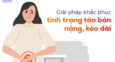 Giải pháp khắc phục tình trạng táo bón nặng, kéo dài