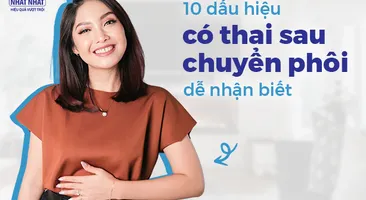 10 dấu hiệu có thai sau chuyển phôi dễ nhận biết