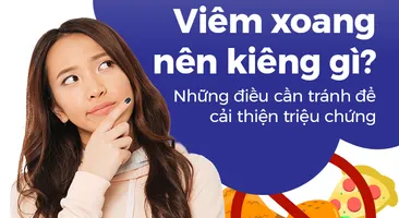 Viêm xoang nên kiêng gì? Những điều cần tránh để cải thiện triệu chứng