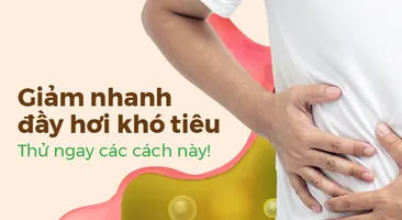 Giảm nhanh đầy hơi khó tiêu: Thử ngay các cách này!