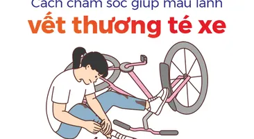 Cách chăm sóc giúp mau lành vết thương té xe
