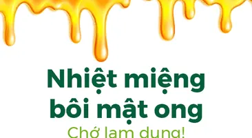 Nhiệt miệng bôi mật ong: Chớ lạm dụng!