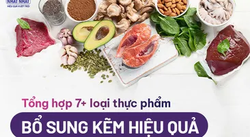 Tổng hợp 7+ loại thực phẩm bổ sung kẽm hiệu quả
