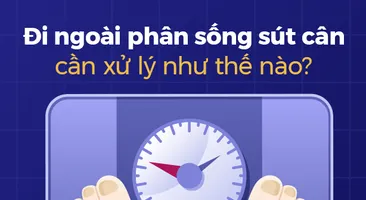 Đi ngoài phân sống sút cân cần xử lý như thế nào?